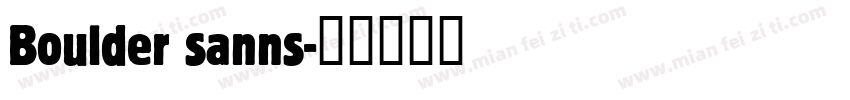 Boulder sanns字体转换